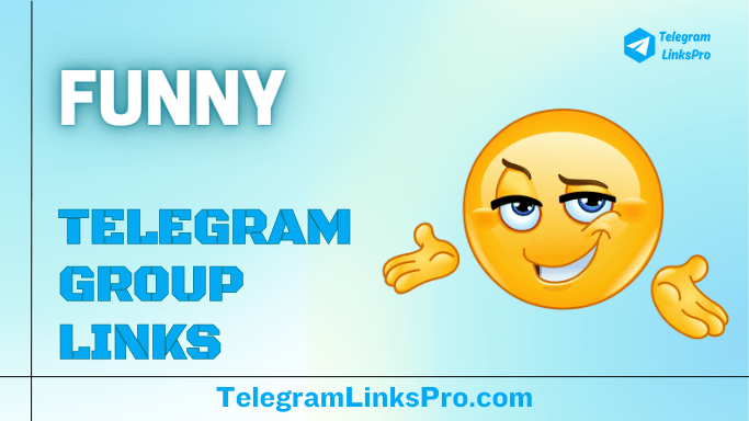 Funny Telegram Group Links