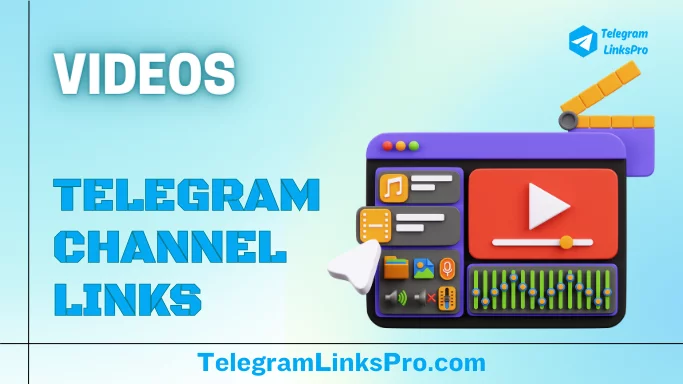 best Telegram Channels for Videos