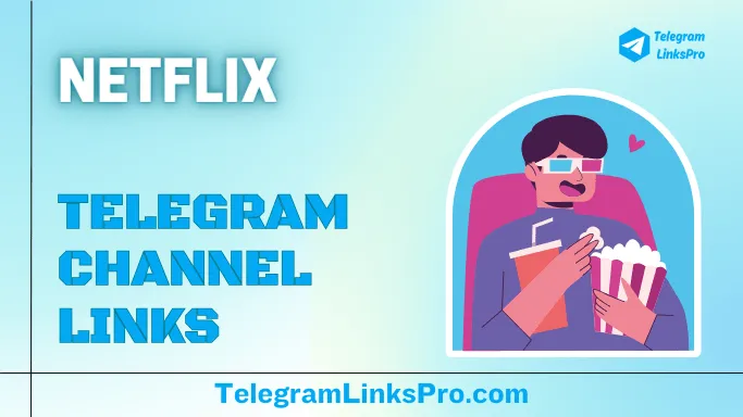 Netflix Telegram Channels