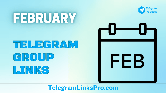 February Telegram Groups