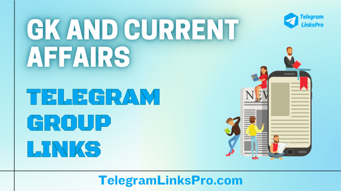 GK and Current Affairs Groups