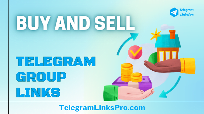 Buy and Sell Telegram Group Links