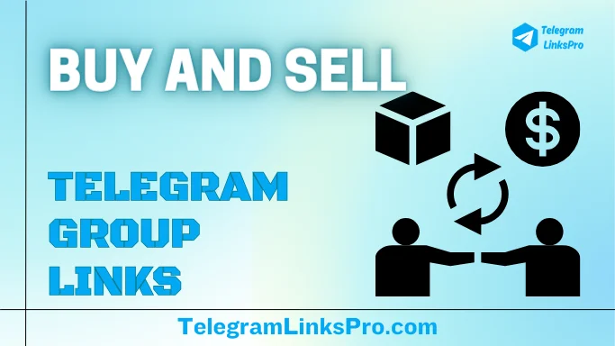 Buy and Sell Telegram Group Links