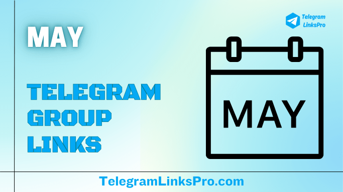 May Telegram Groups