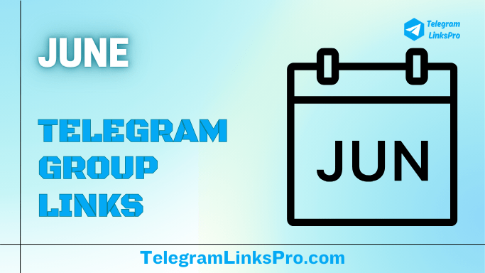 June Telegram Groups