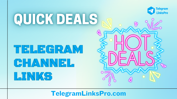Quick Deals Telegram Channels