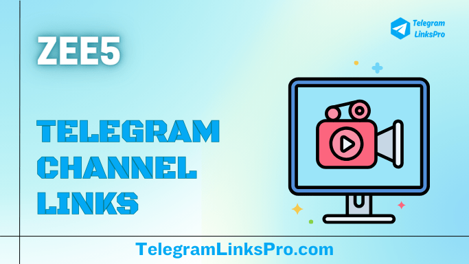 ZEE5 Telegram Channels