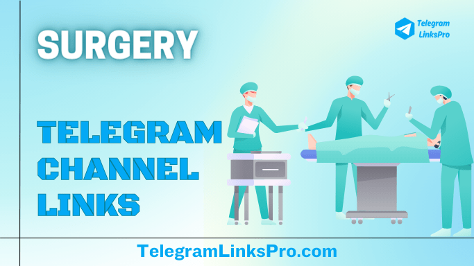 General Surgery Telegram Channels