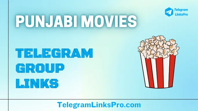 Punjabi Movies Telegram Group Links