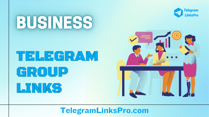 Latest Telegram Business Group Links