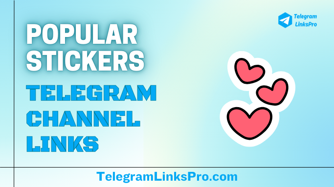 Popular Stickers Telegram Channels