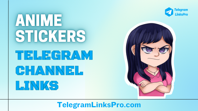 Anime Stickers Telegram Channels