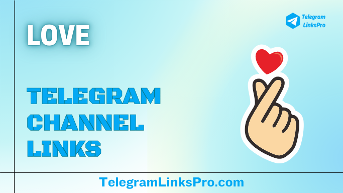 Love Telegram Channels