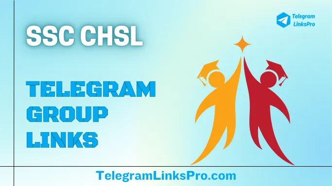 SSC CHSL Telegram Group Links