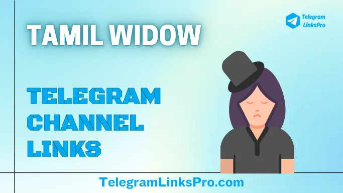 Tamil Widow Telegram Channels